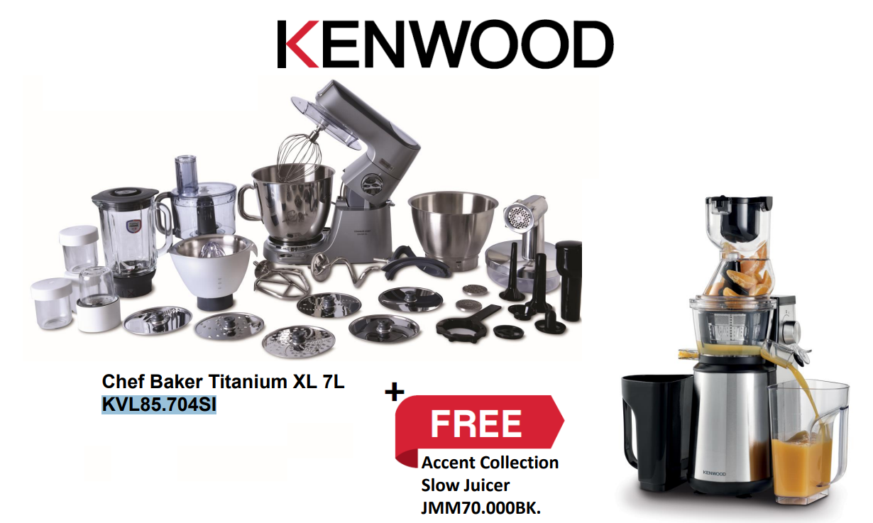 Kenwood Titanium Chef Baker KVL85.704SI plus free Accent Collection  Slow Juicer